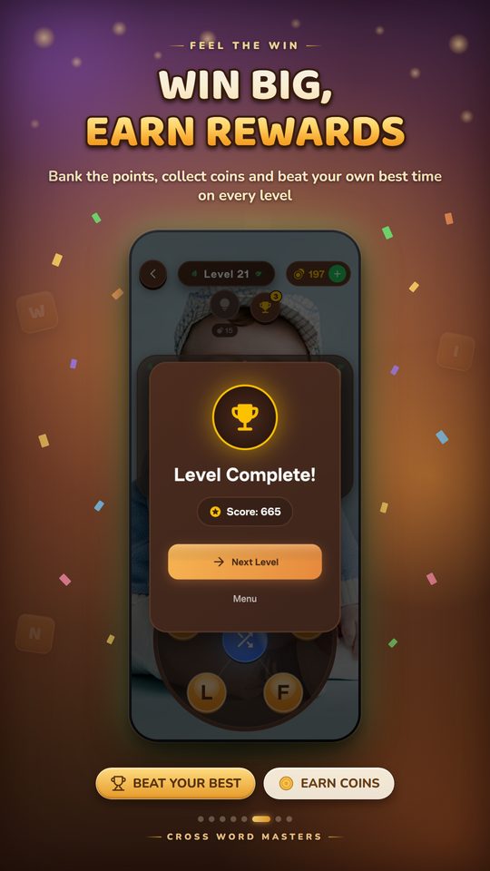 Win big, earn rewards: the Level Complete card with a trophy, a score of 665 and a Next Level button, surrounded by confetti.