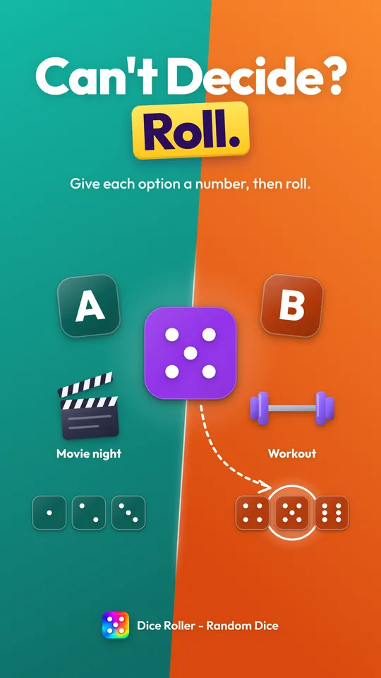Decision screenshot: movie night takes 1 to 3 and workout takes 4 to 6, and a purple dice showing five picks the workout.
