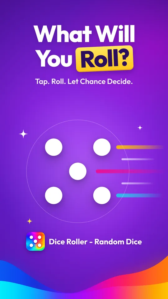Screenshot: What Will You Roll? Tap. Roll. Let chance decide. A five in white dice dots on purple.