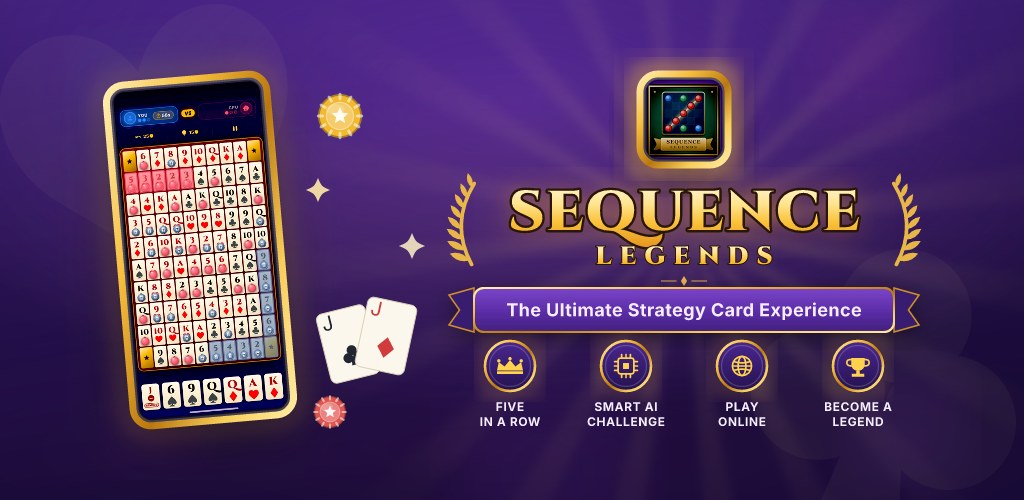 Sequence Legends — The Ultimate Strategy Card Experience